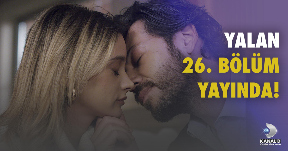 Yalan Dizisinin 26. Bölümünde Duru’ya Evlilik Şoku! Duru’nun Sağlık Sorunu