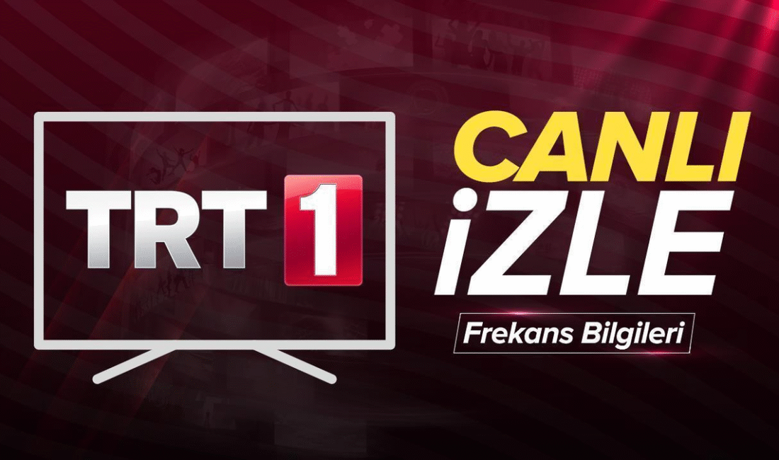 TRT 1: Türk Televizyonunun Öncüsü ve İzleme Rehberi TRT 1