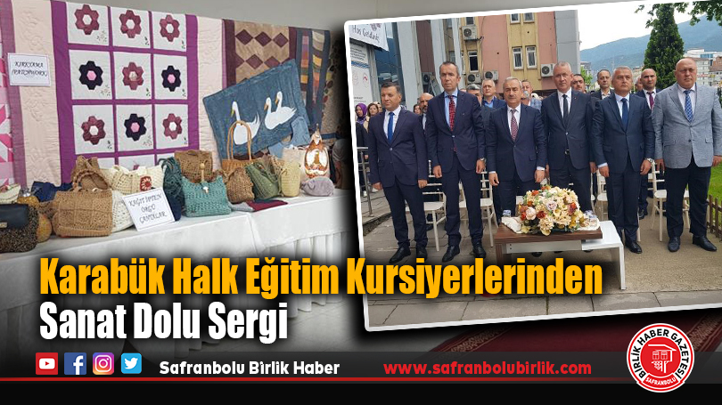 Karabük’te Hayat Boyu Öğrenme Haftası Kapsamında El Sanatları Sergisi DüzenlendiHaberin