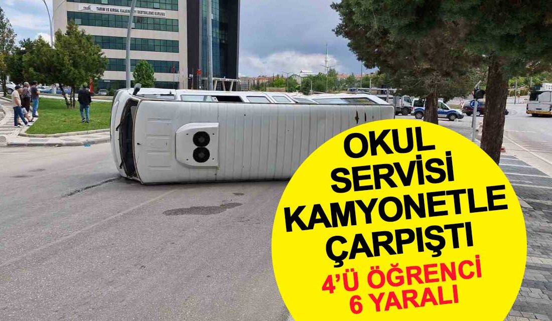 Karaman’da Okul Servisi ve Kamyonet Çarpıştı: 4’ü Öğrenci 6 YaralıHaberin