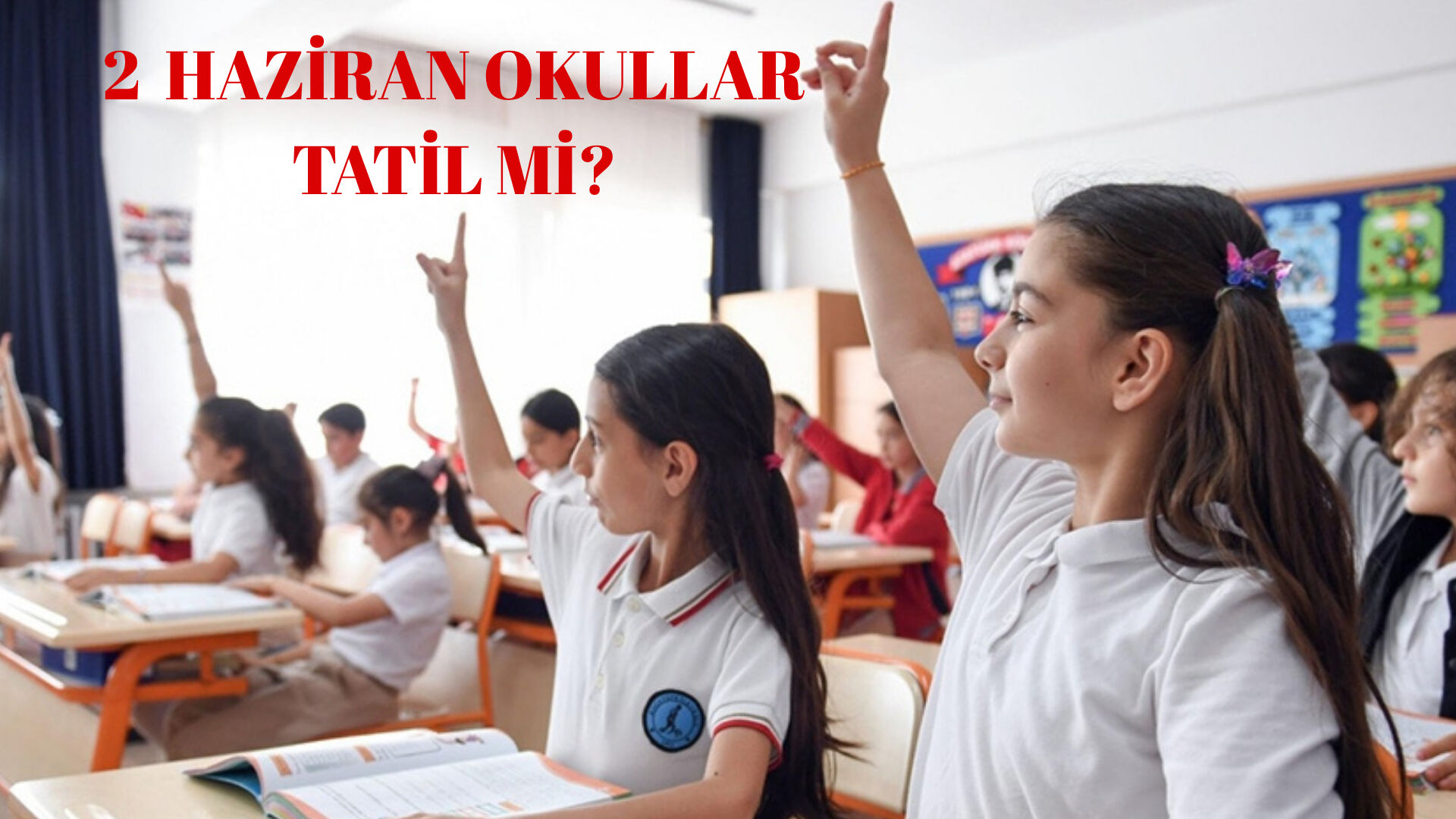 Yarın Okullar Belli Oldu