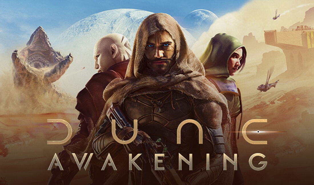 Dune: Awakening, İkonik Evreni Yeni Bir Yorumla Oyunseverlerle Buluşturdu Dune: