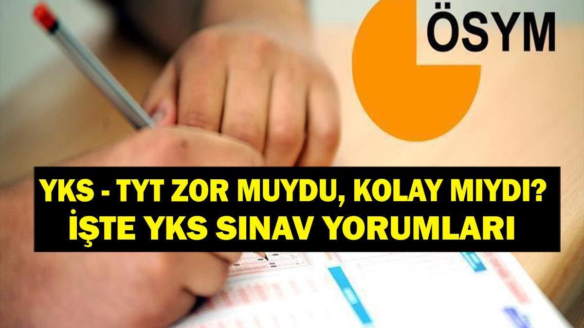 2025 YKS TYT Turkce Matematik Sosyal Bilgiler Kolay mi Zor