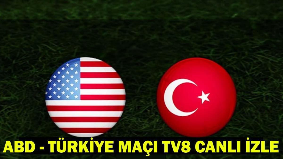 ABD Turkiye Macini Canli Izleme Firsatini Kacirmayin