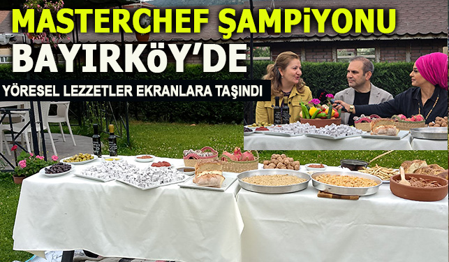 Bayırköy, “Şampiyon Mutfakta” Programıyla Yöresel Lezzetleri TanıtıyorHaberin BaşlıklarıBayırköy, “Şampiyon Mutfakta”