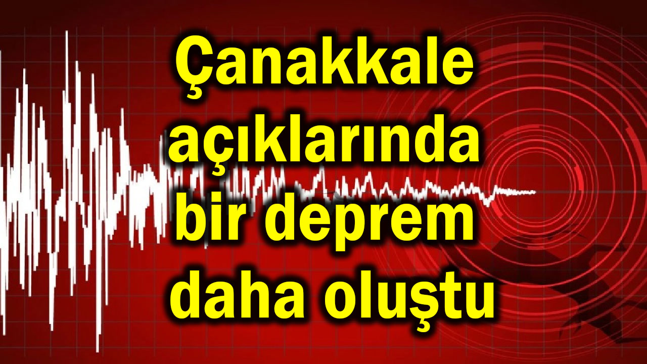Canakkale Aciklarinda Siddetli Deprem Buyukluk Hasar Ve Kayiplar Belirleniyor