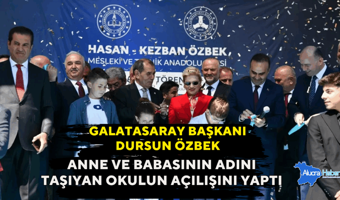 Dursun Özbek’in Yaptırdığı Okul Açıldı: Şebinkarahisar’a Eğitimde Yeni Bir Dönem