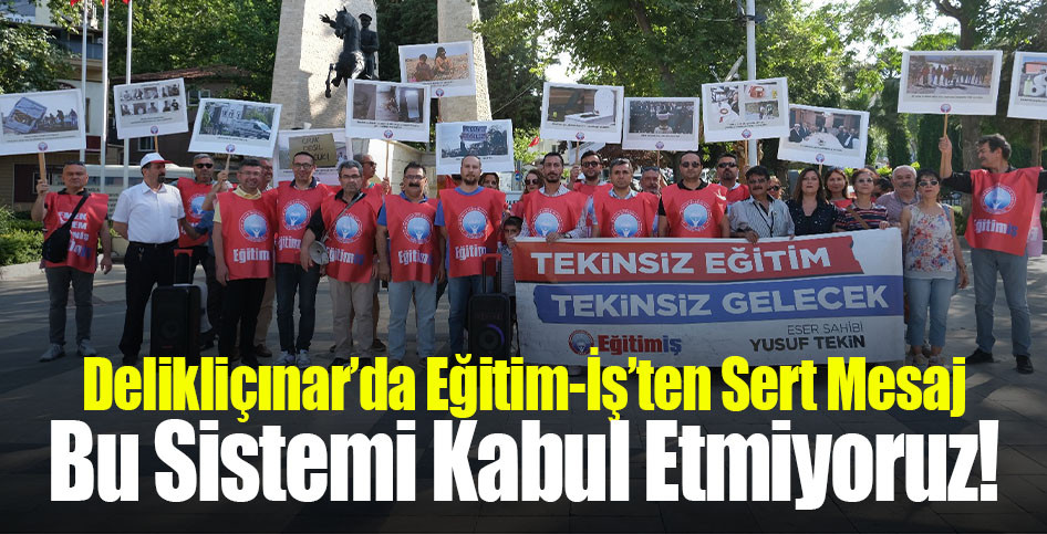 Eğitim-İş Denizli Şubeleri Ortak Basın Açıklamasıyla Eğitimdeki Güncel Gelişmeleri Değerlendirdi