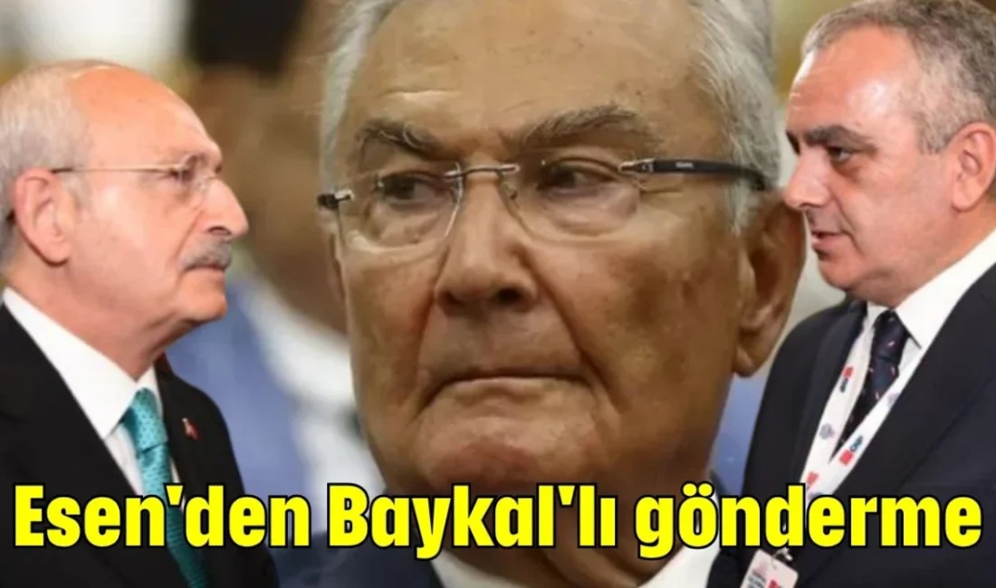 Esen’den Baykal’a Atıf: CHP İçindeki Tartışmalar Derinleşiyor CHP’de Kurultay Tartışmaları