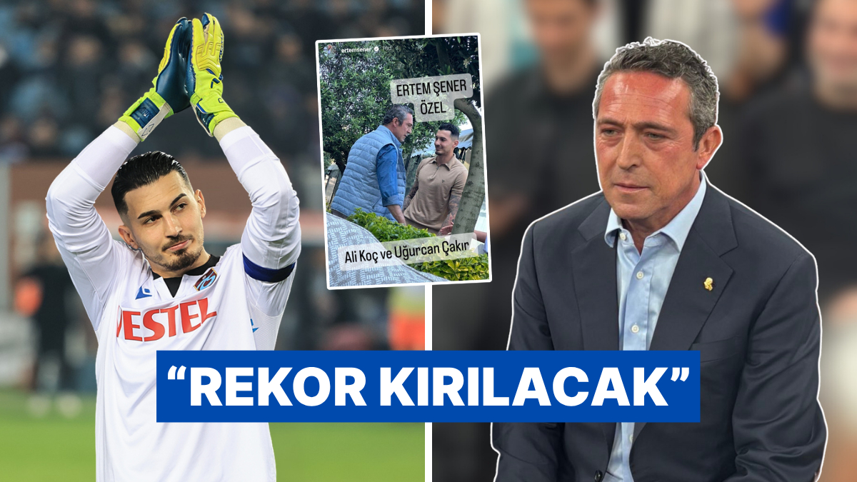 Ugurcan Cakirin Fenerbahceye Transferi Futbolda Yeni Bir Donem