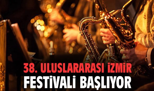 38. Uluslararası İzmir Festivali Dört Farklı Disiplini Bir Araya Getiriyor