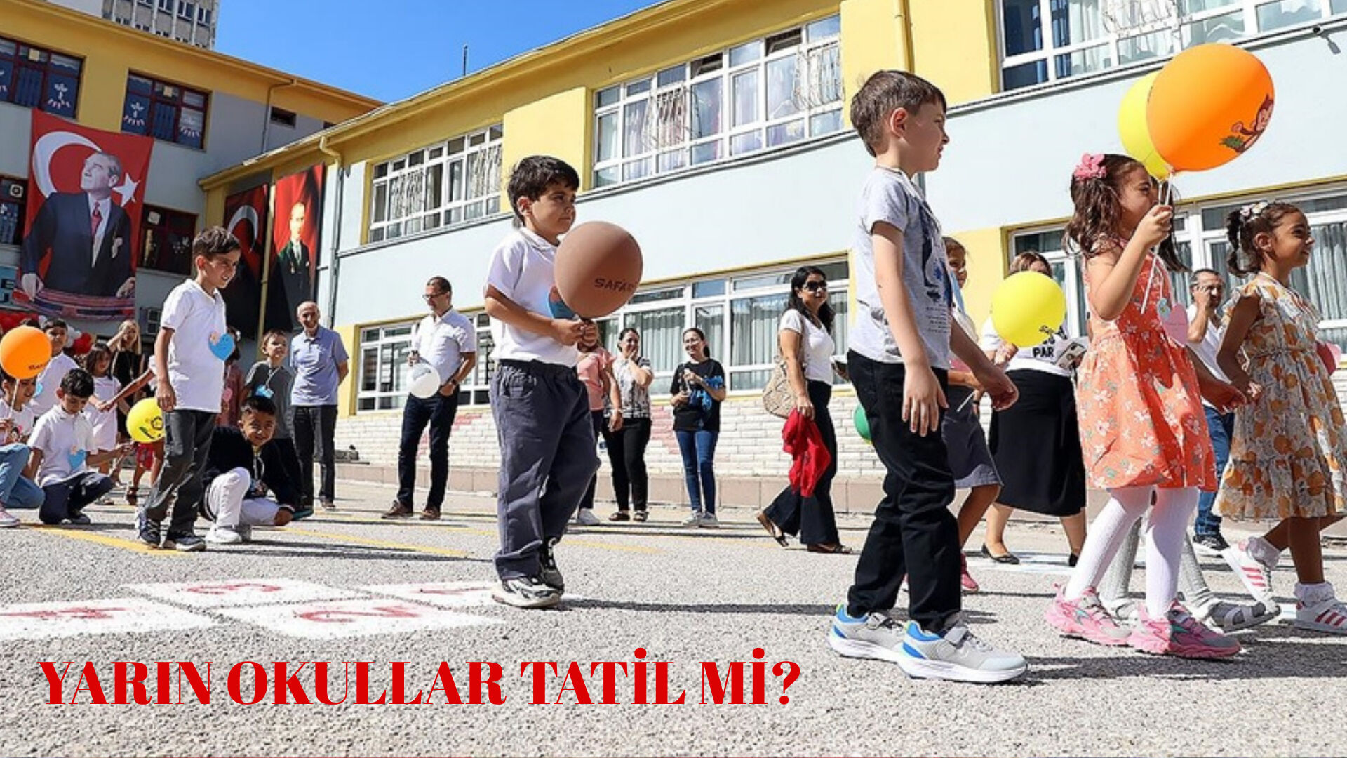 Yarın Okullar Tatil Mi?