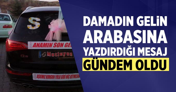 markdown Kurşunlu’daki Düğünde Gelin Arabasına Yazılan Mesaj Gündem Oldu Düğün