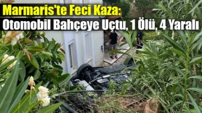 Marmaris’te Feci Kaza