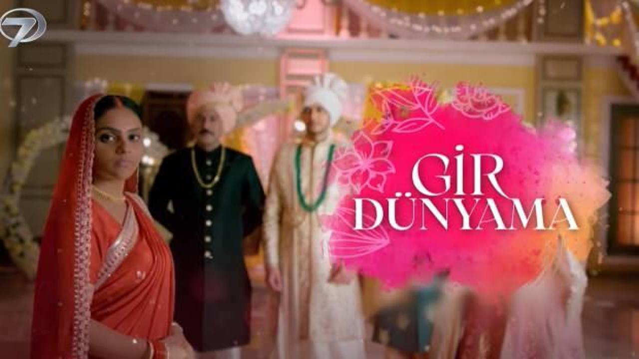 Kanal 7’de Yeni dizi: Gir Dünyama Sevilmek İçin Savaşan Bir
