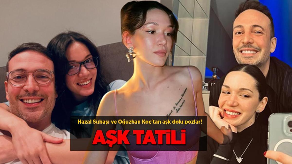 1752739946 Hazal Subasi Ve Oguzhan Koctan Ask Dolu Surpriz Pozlar