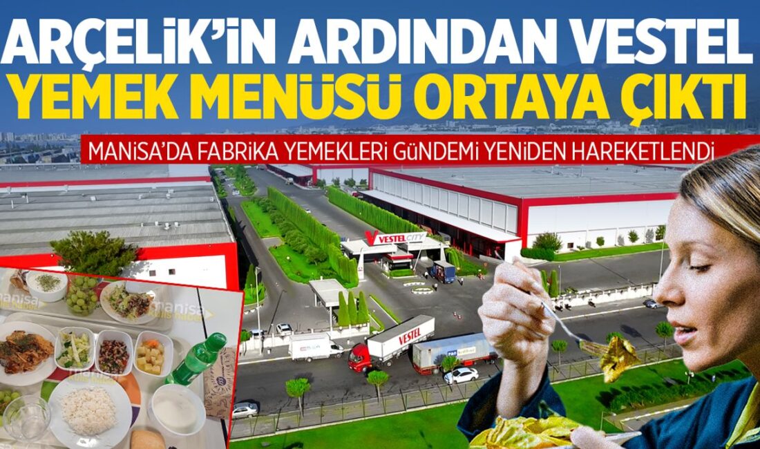 Flaş Gelişme: Manisa’da İşçilerin Beklediği Öğle Yemeği Menüsü Açıklandı! Kritik