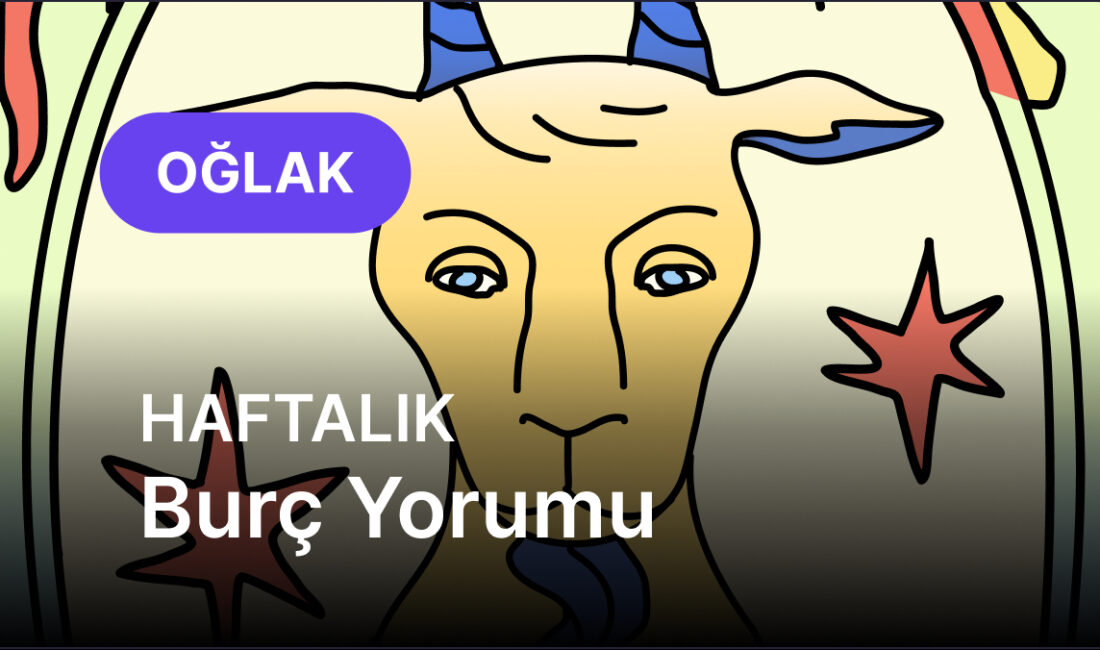 Oğlak Burcu İçin Finansal ve Duygusal Dönüşüm Zamanı Güneş’in Aslan