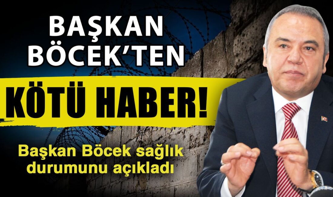 Flaş Gelişme: Antalya Büyükşehir Belediye Başkanı Muhittin Böcek’ten Sağlık Durumu