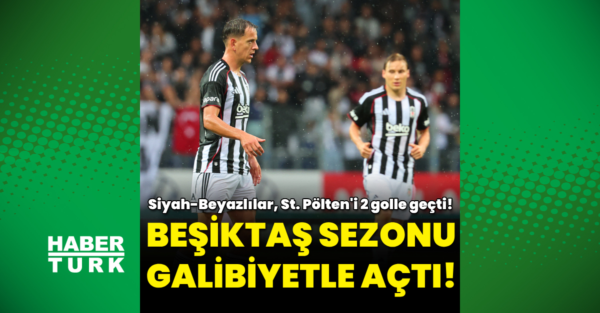 Besiktas St Polten Maci Canli Yayin Heyecan Dolu Anlar