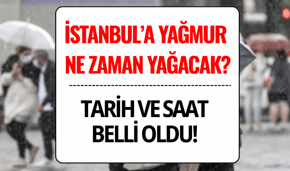 İstanbul Hava Durumu: Gök Gürültülü Yağmur Müjdesi Meteoroloji Genel Müdürlüğü