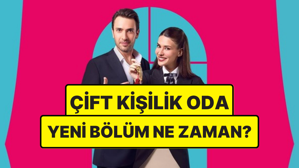 Cift Kisilik Oda Yeni Bolum Flas Gelisme ile Sezon Finali
