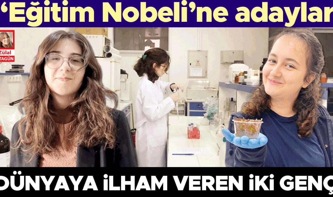 Küresel Öğretmen Ödülü’nde Türk Öğrenciler Fark Yaratıyor İki Türk Öğrenci