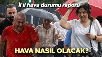 Meteoroloji Genel Müdürlüğü’nden Hava Durumu Tahminleri Ülkemizin genel hava durumu,
