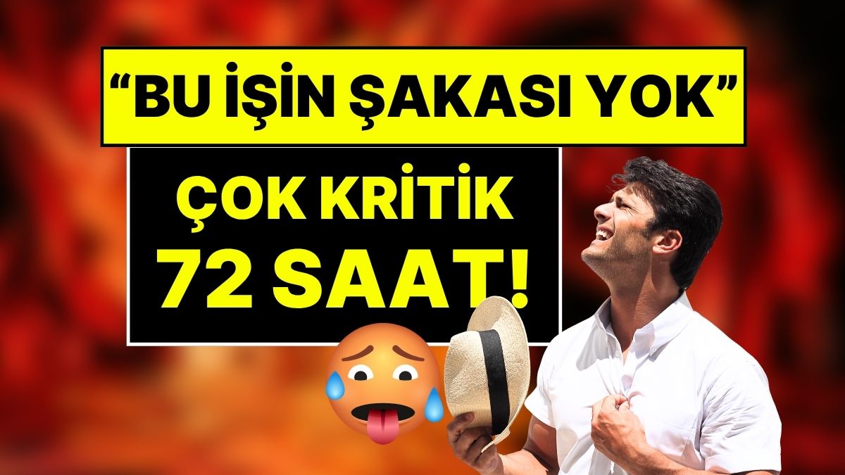 Hava Durumu: Zorlu Bir 72 Saate Giriş Flaş Gelişme: Aşırı