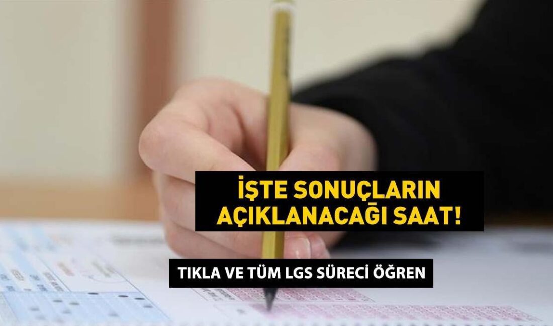 2025 LGS Sonuçları Açıklanıyor: MEB’den Önemli Açıklamalar 2025 Liselere Geçiş
