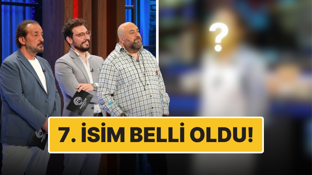 MasterChefte Final Icin Eleme Kadroya Katilan 7 Sef Belli Oldu