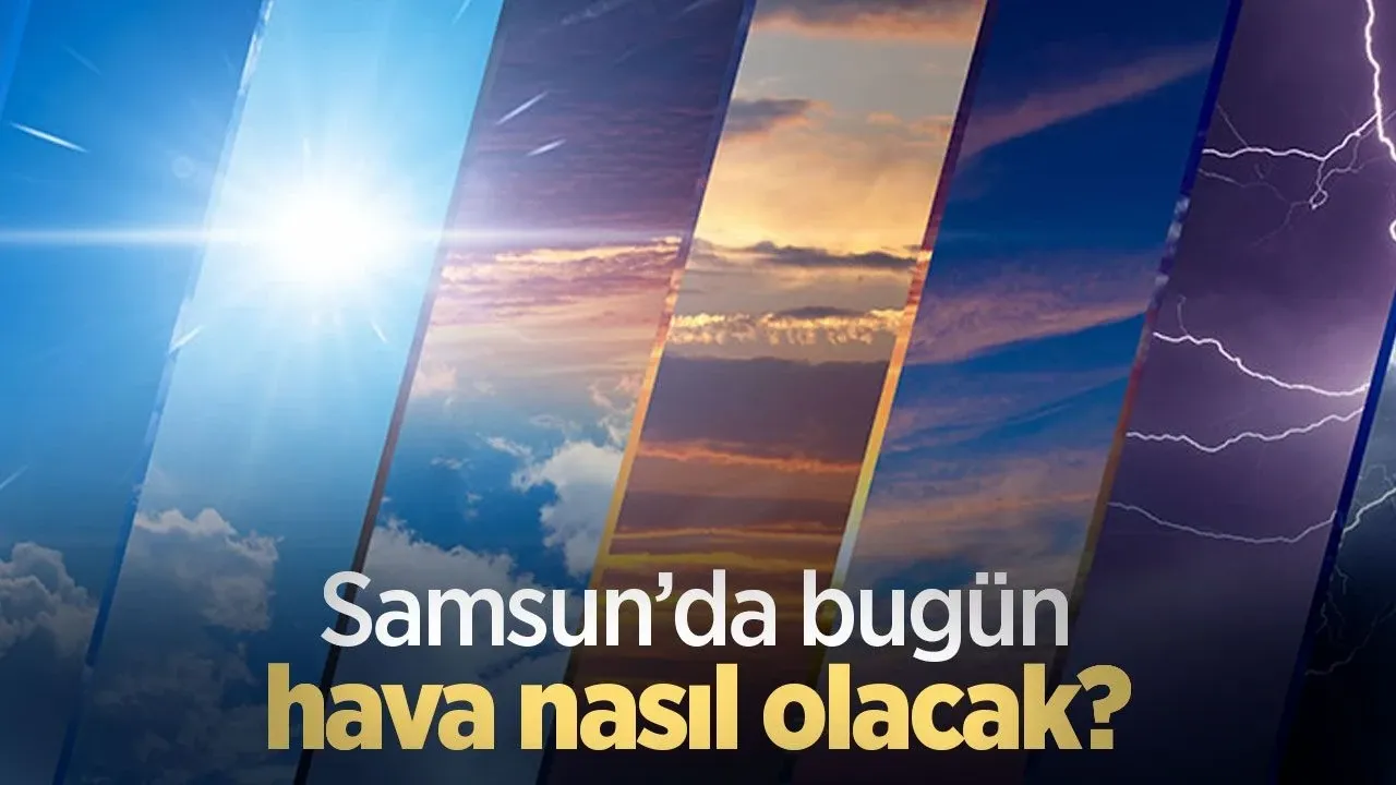 Samsun Hava Durumu Bugun An Itibariyla Sicaklik Ruzgar ve Yagis.webp