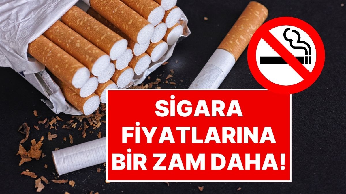Sigara Fiyatlari Ne Kadar Zam Geldi Mi Son Durum Burada