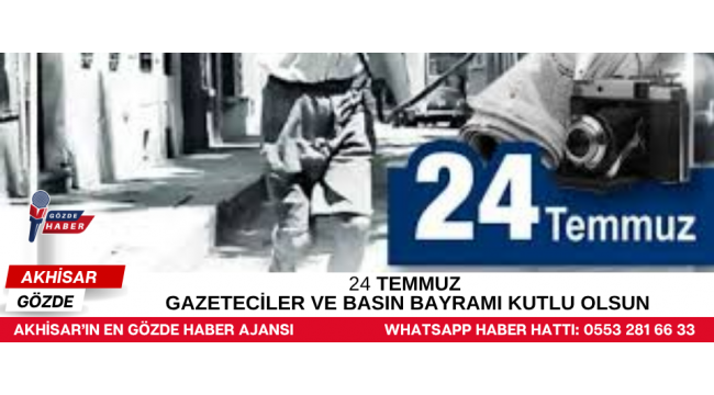 Gündem: 24 Temmuz Gazeteciler ve Basın Bayramı Kutlandı Basının Önemi
