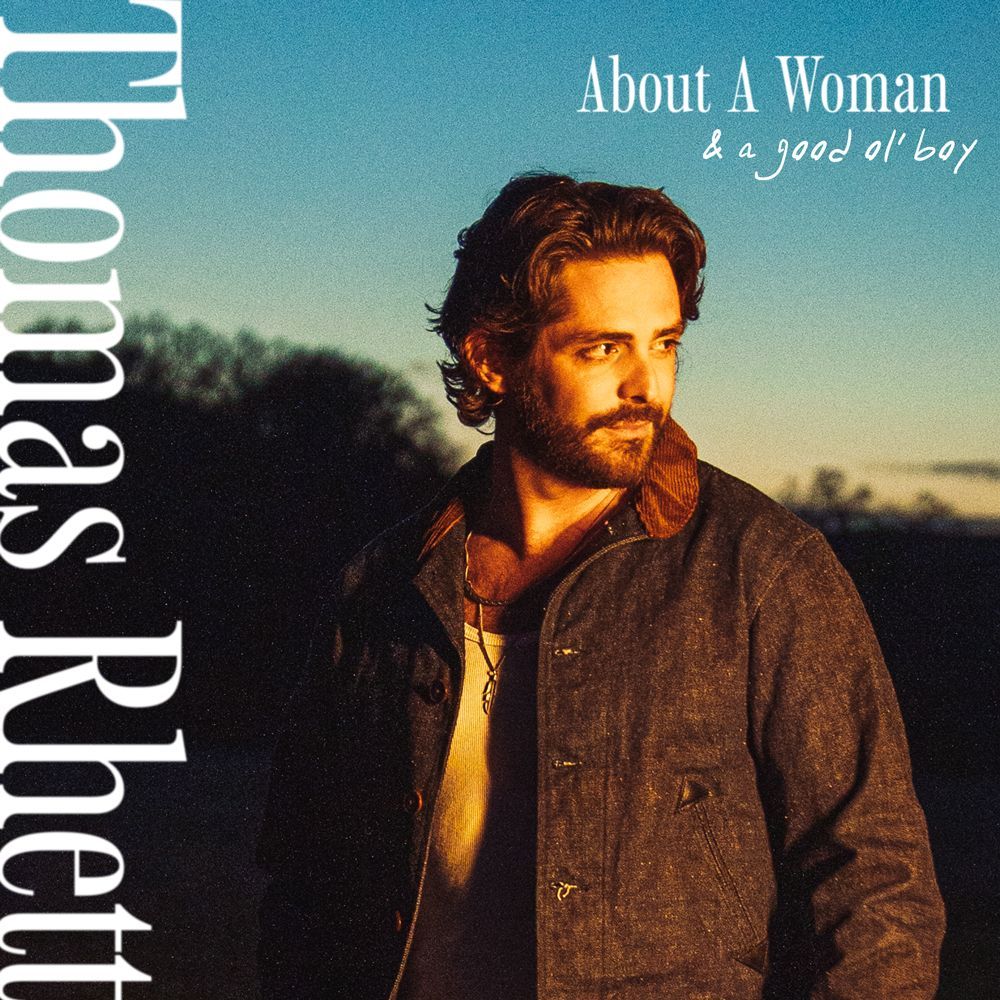 Thomas Rhettten Yeni Yaz Sarkisi About A Woman Yayinda
