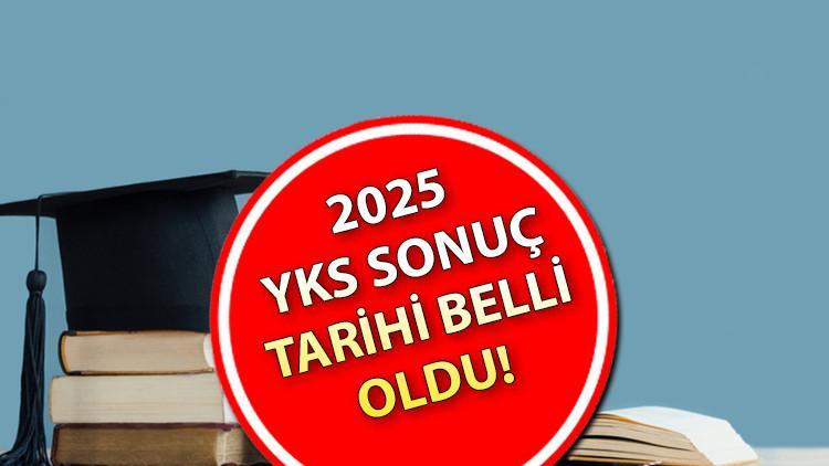 YKS 2025 Sonuçları Ne Zaman Açıklanacak? 2025 Yükseköğretim Kurumları Sınavı