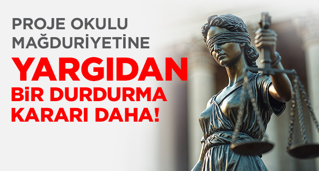 Proje Okulu Mağduriyetine Yargıdan Yeni Durma Kararı Uşak İdare Mahkemesi’nden
