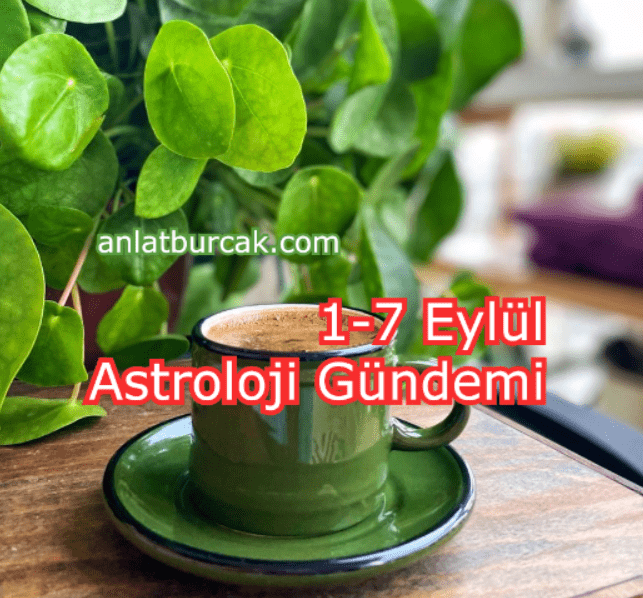 1-7 Eylül 2025 Astroloji Gündemi: Tutulmalar ve Dönüşümler Eylül Ayının