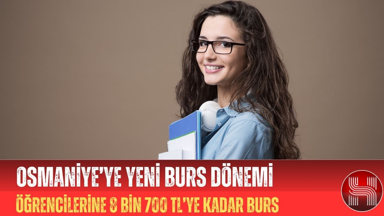 1755479918 YOK Burslari Ile Osmaniye Universite Ogrencilerine 8700 TL Destek