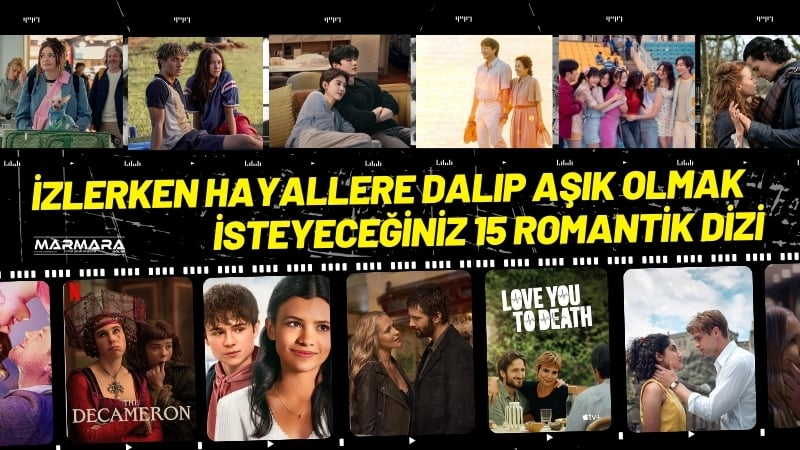 İzlerken Aşkı Yeniden Hatırlatacak 15 Romantik dizi Aşk, ekranlarda en