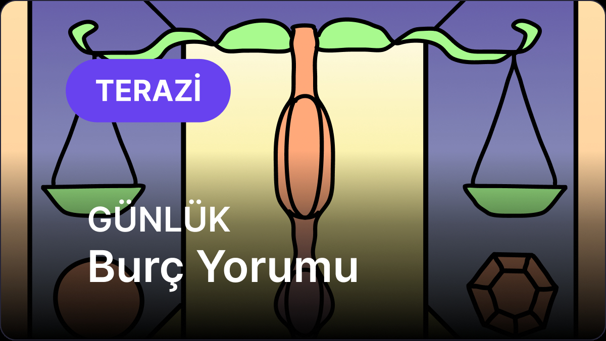 21 Agustos 2025te Terazi Burclari Icin Gunluk Flas Gelismeler