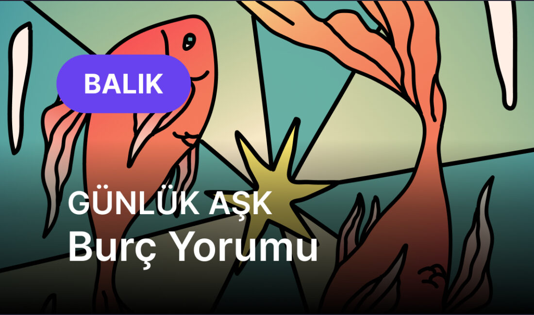 Aşkın Dalgaları: Balık Burcunu Bekleyen Tutkulu Günler Giriş: Aşkta Hareketlilik