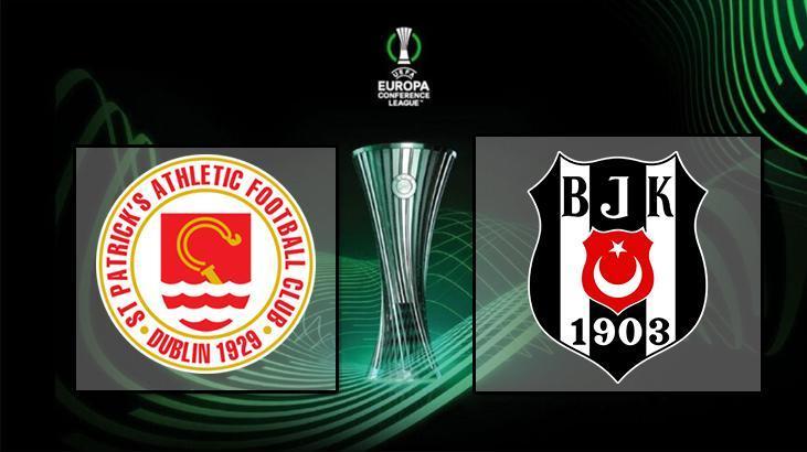 Beşiktaş, St. Patrick’s ile UEFA Konferans Ligi’nde Karşılaşıyor Maç Bilgileri
