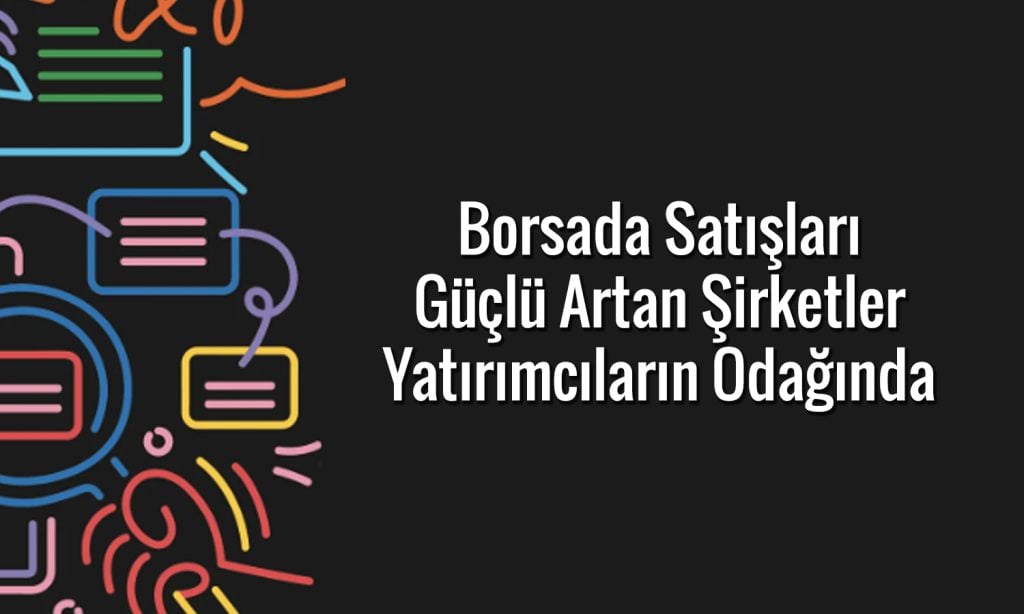 Borsa İstanbul’da 2025 İlk Yarısında Gayrimenkul ve Ulaştırma Sektörü Öne