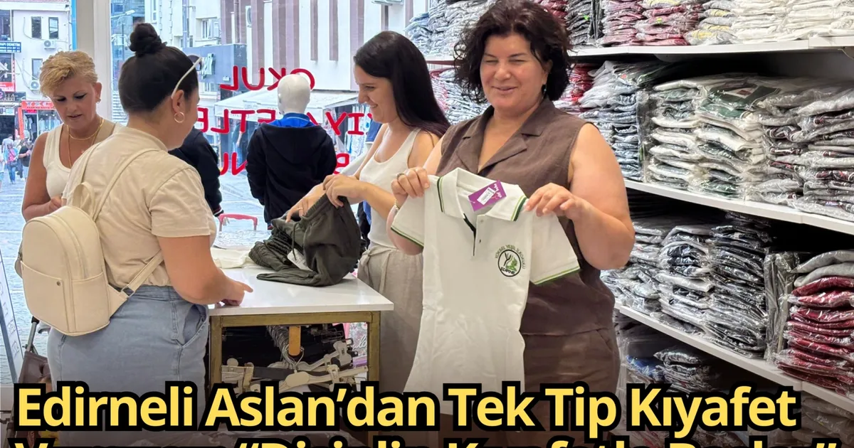 Edirneli Aslan Disiplin Okul Kiyafetiyle Baslar Tatil ve Sinavda.webp