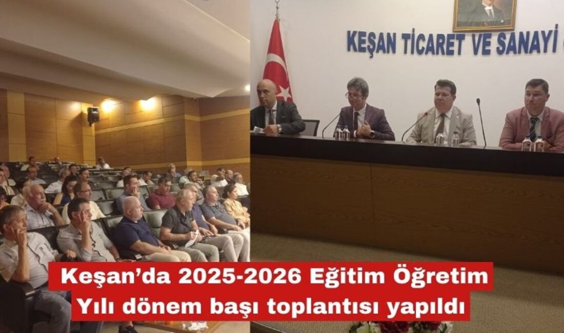 Keşan’da 2025-2026 Eğitim Öğretim Yılı Toplantısı İlçe Eğitim Kurumu Müdürleri