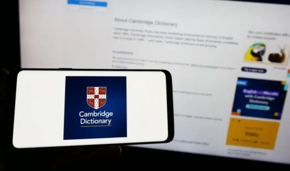 Cambridge Sözlüğü 6.000 Yeni Kelime Ekledi: Dijital Dönüşümle Gelen Yenilikler
