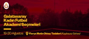 Galatasaray Altyapı Seçmeleri Başlıyor: Geleceğin Yıldızları Aranıyor Galatasaray, Türk futboluna