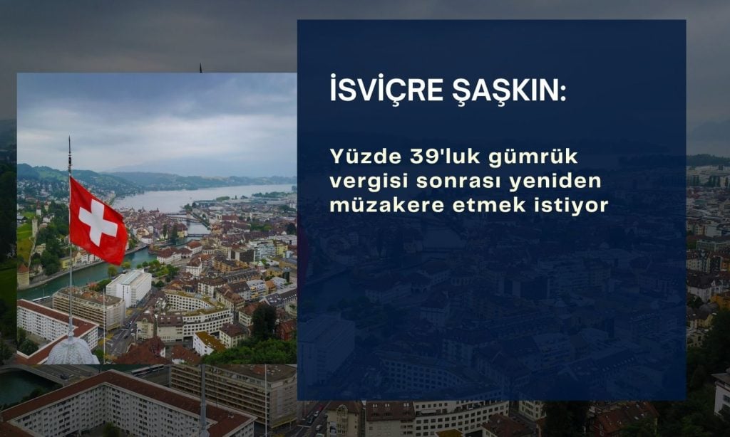 İsviçre, ABD’nin Yeni Gümrük Vergileriyle Sarsıldı: İlaç Sektörü Şimdilik Güvende