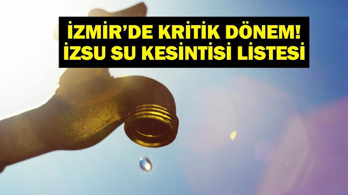 Izmirde 7 Agustos Su Kesintisi Hangi Ilceler Etkilenecek